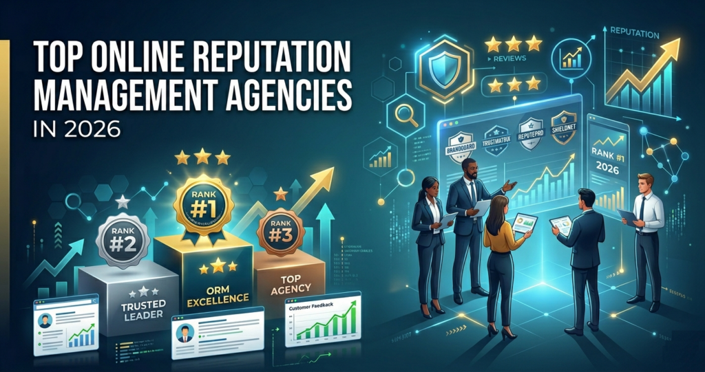 Top Online Reputation Management Agencies in 2026